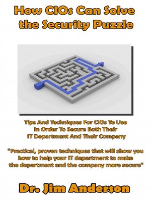 cover image of How CIOs Can Solve the Security Puzzle